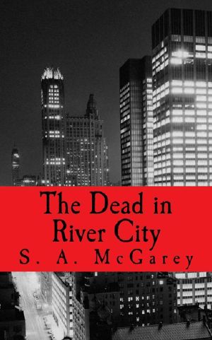 [The Dead in River City 01] • The Dead in River City